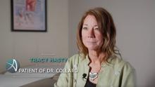Dr. Matthew Collard’s Patient Shares Her Care Experience